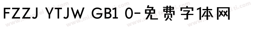 FZZJ YTJW GB1 0字体转换